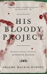 his bloody project