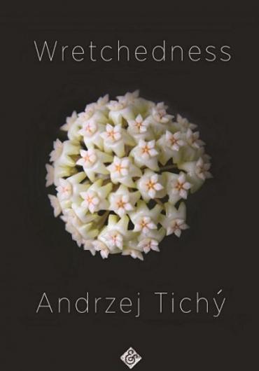 23. Andrzej Tichý - Wretchedness 2