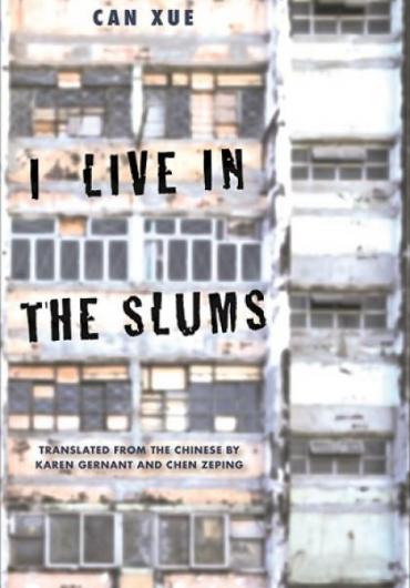 96. Can Xue - I Live in the Slums